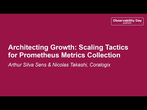 Architecting Growth: Scaling Tactics for Prometheus Metrics Collection