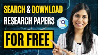 How to search and download research papers for FREE