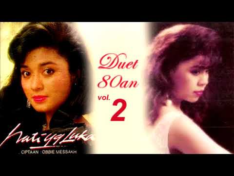Lagu Kenangan 80an Duet Betharia Sonata dan Ratih Purwasih Vol.2