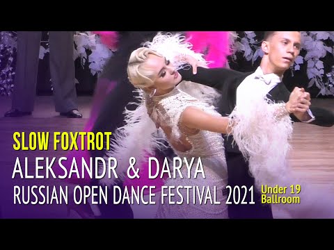 Slow Foxtrot = Aleksandr Chvanov & Darya Klychnikova = Russian Open Dance Festival 2021