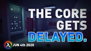 The Core Gets Delayed, Quantum Paradox Gameplay and More - All Things Lambda (Jun 4 2020)