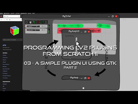 03 A Simple Plugin UI Using GTK (Part 2) - Programming LV2 Music Production Plugins From Scratch II