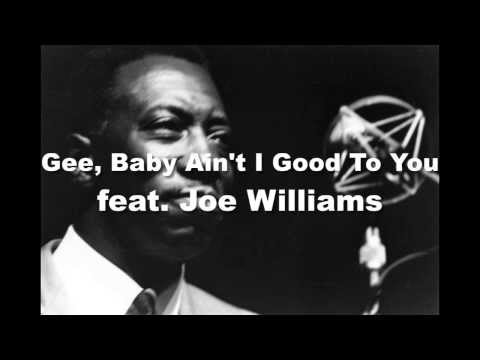 Count Basie 1958 - Gee, Baby Ain't I Good To You