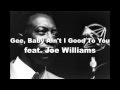 Count Basie 1958 - Gee, Baby Ain't I Good To You