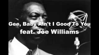 Count Basie 1958 - Gee, Baby Ain&#39;t I Good To You
