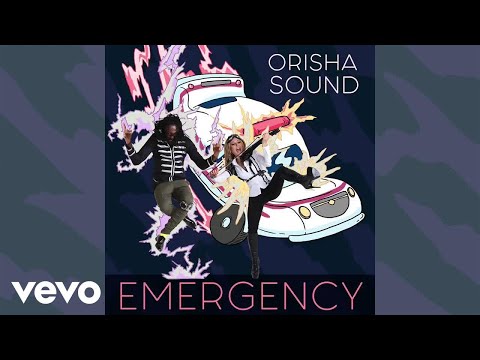 Orisha Sound - Emergency (Audio)