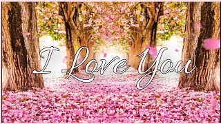 I Love You | Angel Grant | with lyrics