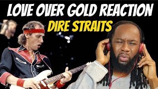 DIRE STRAITS Love over gold REACTION - This felt very theatric - First time hearing