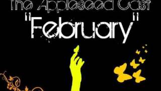 &quot;February&quot; by The appleseed Cast