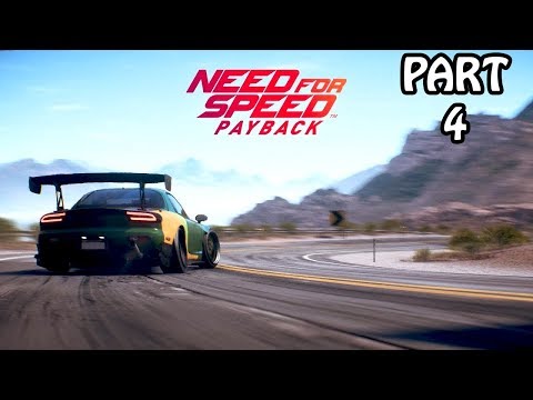 NEED FOR SPEED PAYBACK Walkthrough Gameplay Part 4 (NFS Payback)