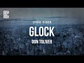 Don Toliver GLOCK Lyrics