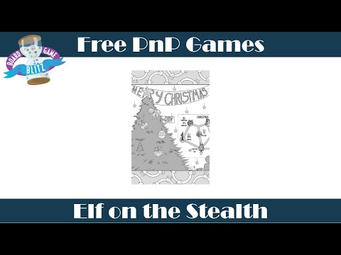 Free PnP Games: Elf on the Stealth Overview