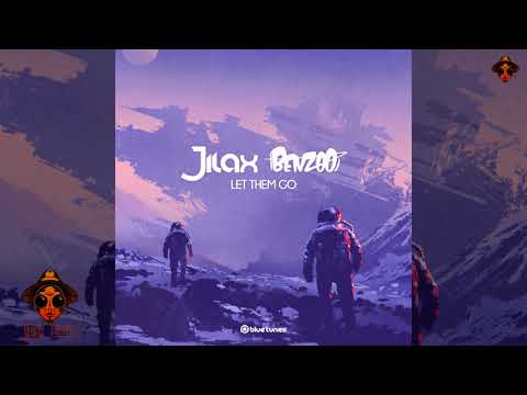 Jilax - Let Them Go