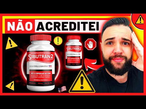 ?Sibutran2 EMAGRECE Mesmo?((ALERTA 2023))Sibutran2 FUNCIONA?sibutran2 É BOM?Sibutran2 VALE A PENA?