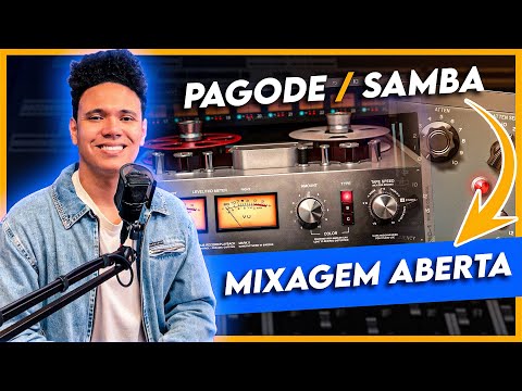 MIXAGEM ABERTA DE PAGODE / SAMBA - COMO MIXAR PAGODE E ENCAIXAR TODOS OS ELEMENTOS DA MÚSICA?