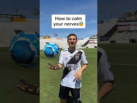 HOW TO CALM YOUR NERVES BEFORE GAMES #soccer #futebol #futebolbrasileiro