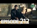 Amanat (Legacy) - Episode 212 | Urdu Dubbed