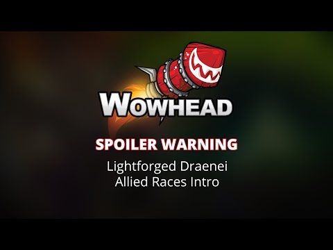 Lightforged Draenei Allied Race Intro