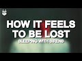 Sleeping With Sirens How It Feels To Be Lost Letra En Español
