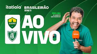CUIABÁ X AMÉRICA AO VIVO NA ITATIAIA | REACT DO BRASILEIRÃO SÉRIE B 