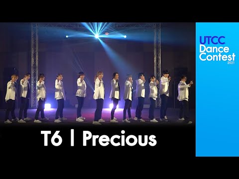 T6 Precious | UTCC Dance Contest 2021