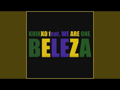 Beleza (feat. We Are One) (Radio Edit)