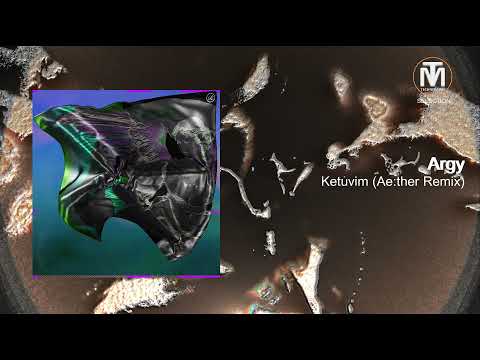 PREMIERE: Argy – Ketuvim (Ae:ther Remix) [Renaissance Records]