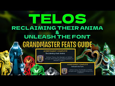 Telos Grandmaster Feats Guide - Reclaiming Their Anima & Unleash the Font