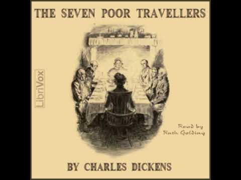 The Seven Poor Travellers by Charles DICKENS read by Ruth Golding | Full Audio Book