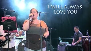 VALERIE SHAW, I WILL ALWAYS LOVE YOU COVER BY LA UNION PERFECTA