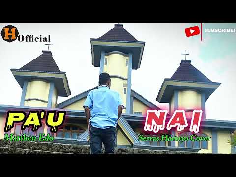 PA'U NAI-Lagu Manggarai Terbaru-Marthen Edo-Servas Hartoyo Covers
