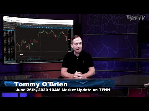 June 26th, 10AM ET Market Update on TFNN - 2020