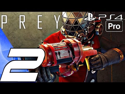 PREY (2017) - Gameplay Walkthrough Part 2 - Psychotronics & G.U.T.S. (PS4 PRO)