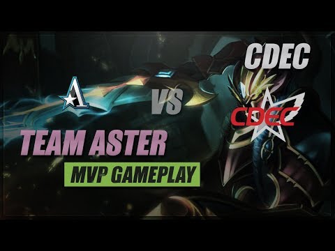 Dota Tournament: Team Aster vs CDEC  MVP Gameplay