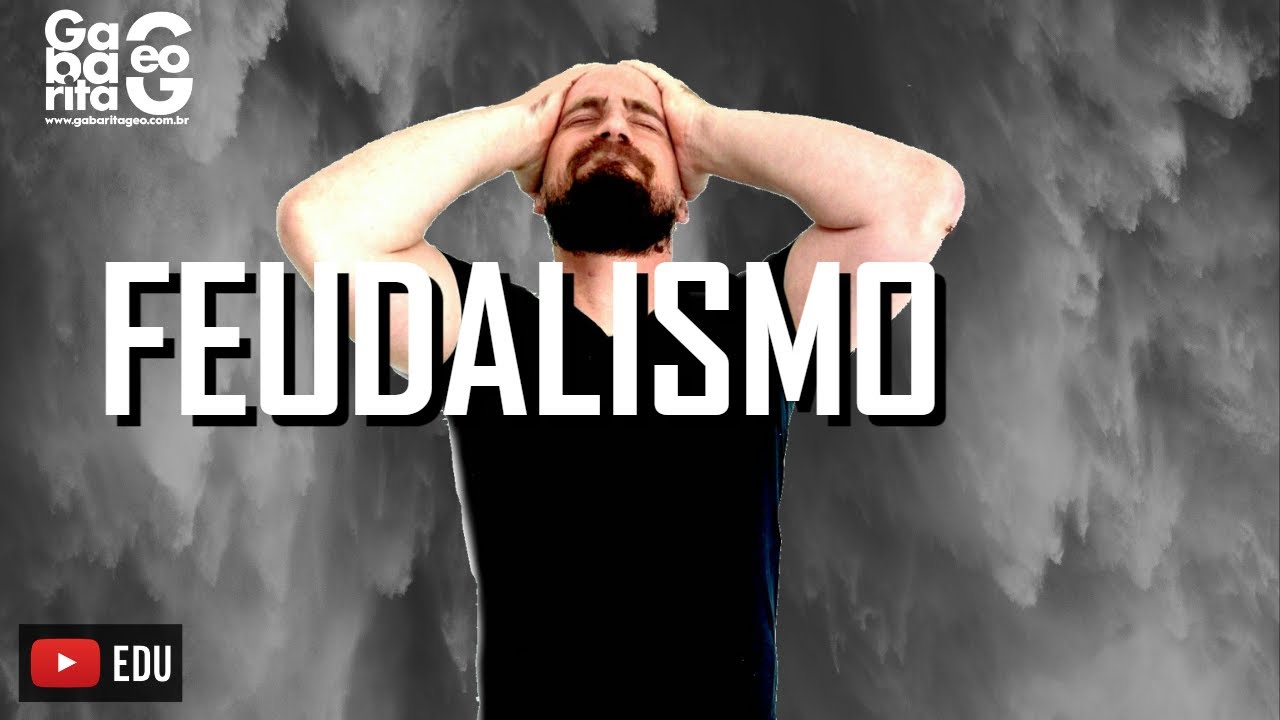 FEUDALISMO - Principais Características #HISTÓRIA GERAL