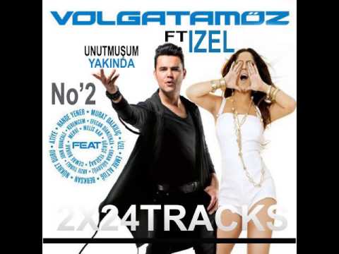 Volga Tamöz Feat İzel Unutmuşum Teaser