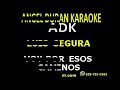 Luis segura por esos camino karaoke