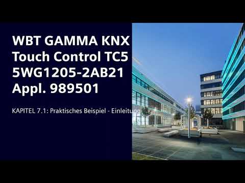 7.1 Siemens KNX Touch Control Panel TC5: Praktische Anwendungen – Einleitung