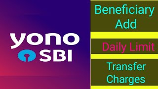 How to add new beneficiary in SBI YONO / Daily Limit of yono