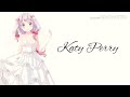 katy perry never worn white nightcore