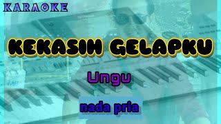 Download lagu Karaoke KEKASIH GELAPKU nada pria original | Ungu mp3 Download lagu Karaoke KEKASIH GELAPKU nada pria original | Ungu mp3