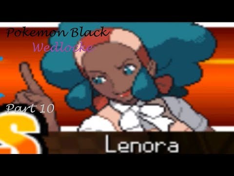 Pokemon Black Wedlocke - Part 10