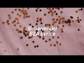 Supermodel || SZA Lyrics