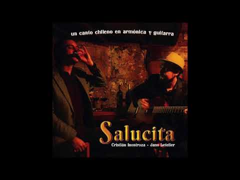 Salucita - Un Canto Chileno en Armónica y Guitarra (Full Album 2017)