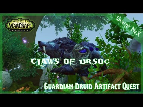 WoW: Legion | Guardian Druid Artifact Quest | Claws of Ursoc