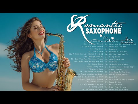 Top 200 Saxophone Romantic Love Song: Most Beautiful Melody In The World - Greatest Sax Hits Music