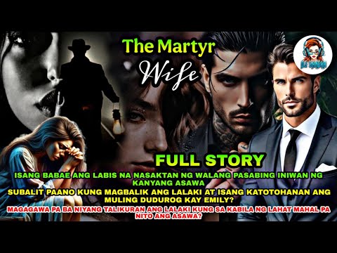 FULL STORY : THE MARTYR WIFE | Dj Sandra 