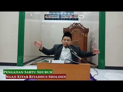 Riyadhus Sholihin - Bab Taubat hadits 9 (bagian 1)