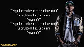 Royce da 5'9" - Boom (Lyrics)