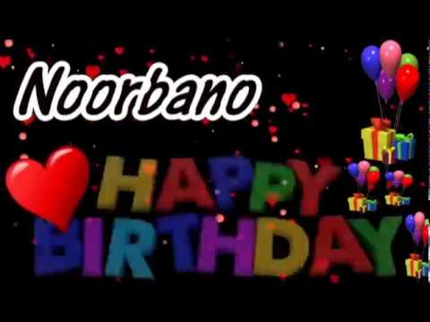 Noorbano Happy Birthday Song